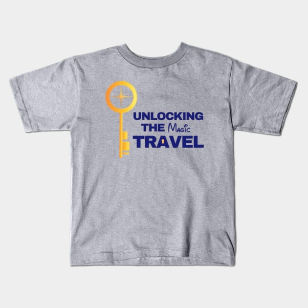 Unlocking the Magic Travel Kids T-Shirt by DizDreams with Travel Agent Robyn